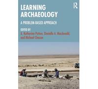 Learning Archaeology: A Problem-Based Approach