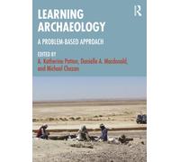 Learning Archaeology: A Problem-Based Approach
