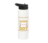 Learning Begins with A Single Dot Quote Stainless Steel Insulated Water Bottle