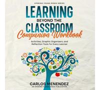 Learning Beyond the Classroom: The Companion Workbook