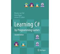 Learning C# by Programming Games – Springer Verlag