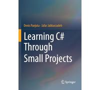 Learning C# Through Small Projects