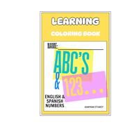 Learning Coloring Book ABC’s & 123…