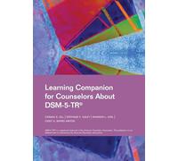 Learning Companion for Counselors About DSM-5-TR®