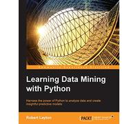 Learning Data Mining with Python