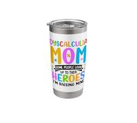 Learning Disorder Dyscalculia Awareness Dyscalculia Mom Stainless Steel Insulated Tumbler