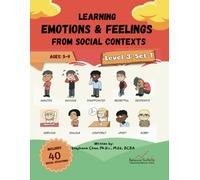 Learning Emotions and Feelings from Social Contexts - Level 3 Set 1: Anxious, Annoyed, Disappointed, Confident, Jealous, Regretful, and More!