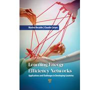 Learning Energy Efficiency Networks : Applications and Challenges in Developing Countries