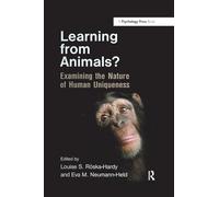 Learning from Animals?: Examining the Nature of Human Uniqueness