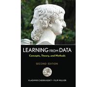 Learning from Data: Concepts, Theory, and Methods (IEEE Press)