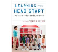 Learning from Head Start: A Teacher's Guide to School Readiness