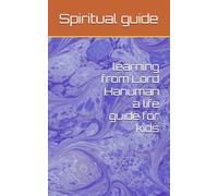 learning from Lord Hanuman a life guide for kids