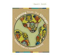 Learning from the Stranger: Christian Faith and Cultural Diversity