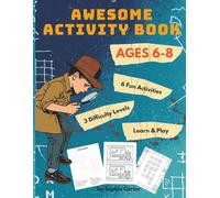 Learning & Fun Activity Book for Kids Ages 6-8: Word Search, Sudoku, Spot the Difference, Math Puzzles