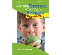 Learning Games: Exploring the Senses Through Play