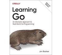 Learning Go: An Idiomatic Approach to Real-World Go Programming (2nd edition)