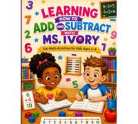 Learning How to Add and Subtract With Ms.Ivory