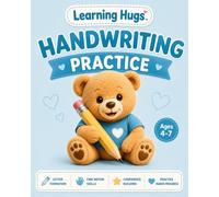 Learning Hugs: Handwriting Practice: Trace Letters, Build Confidence, and Practice Neat Printing for Kindergarten & First Grade (Practice Hugs)