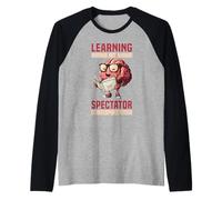 Learning is Not A Spectator Sport Teacher Motivation Raglan Baseball Tee