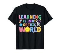 Learning is Out of This World Science Teacher Funny Space T-Shirt