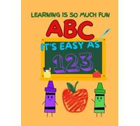 LEARNING IS SO MUCH FUN: ABC its easy as 123