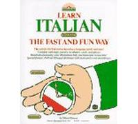 Learning Italian the Fast and Fun Way (Learn the fast & fun way)