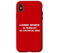 Learning Japanese Existential Crisis Funny Study Quote Gift Case for iPhone X/XS