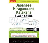 Japanese Hiragana and Katakana Flash Cards Kit : Learn the Two Japanese Alphabets Quickly & Easily with this Japanese Flash Cards Kit (Online Audio Included)