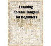Learning Korean Hangeul for beginners: Hangul writing practice workbook