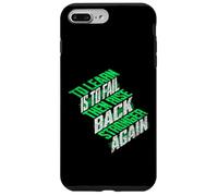 Learning means failing and getting back up strengthened Case for iPhone 7 Plus/8 Plus