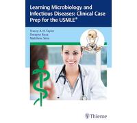 Learning Microbiology and Infectious Diseases: Clinical Case Prep for the USMLE®