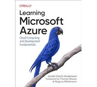 Learning Microsoft Azure : Cloud Computing and Development Fundamentals