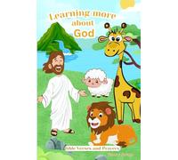 Learning more about God: Bible Verses and Prayers