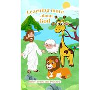 Learning more about God: Bible Verses and Prayers