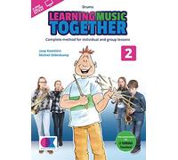 Learning Music Together Vol. 2. Drums. Includes Audio Online