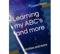 Learning my ABC's and more: activities and more