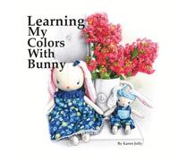 Learning My Colors With Bunny