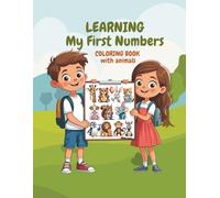 Learning My First Numbers: Coloring Book with Animals