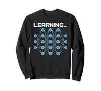 Learning Neural Network AI Deep Learning Coding Tech Quantum Sweatshirt