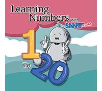 Learning Numbers 1 to 20 with Sam the Robot: A Children's Counting Book: 4 (Learning with Sam the Robot)
