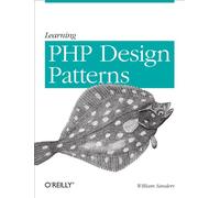 Learning PHP Design Patterns – O’Reilly Verlag