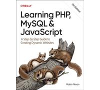 LEARNING PHP MYSQL & JAVASCRIPT 7TH EDIT by NIXON, ROBIN Paperback Self Help