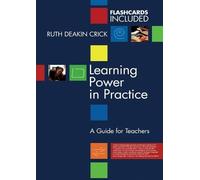 Learning Power in Practice: A Guide for Teachers