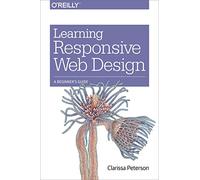 Learning Responsive Web Design: A Beginner's Guide