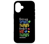 Learning Small Things Lead To Big Things Learning Graduation Case for iPhone 16
