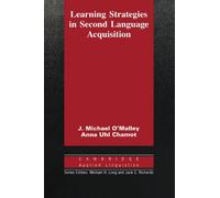 Learning Strategies in Second Language Acquisition (Cambridge Applied Linguistics)