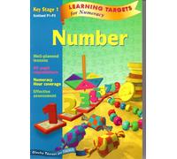 Learning Targets for Numeracy - Number Key Stage 1 Scotland P1-P3