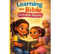 Learning the Bible with Little Hearts