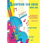 Learning the Cello, Book One