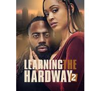 Learning The Hard Way 2